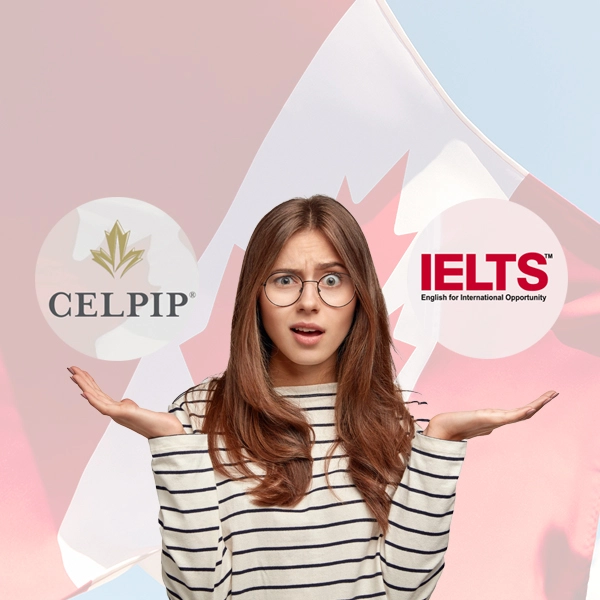 CELPIP and IELTS Comparison